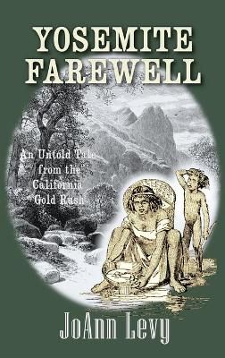 Yosemite Farewell By Levy 9781737300021 (Hardback)