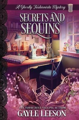 Secrets and Sequins By Leeson 9781737300991 (Paperback)