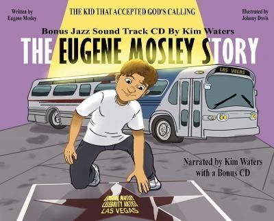 The Eugene Mosley Story By Eugene Mosley 9781737350866 (Hardback)
