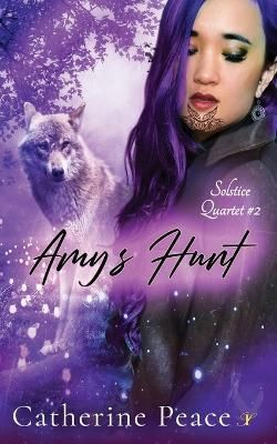 Amy's Hunt By Peace 9781737379447 (Paperback)