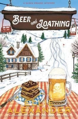 Beer and Loathing By Alexander 9781737391500 (Paperback)