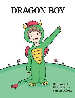 Dragon Boy By Walters 9781737422433 (Paperback)