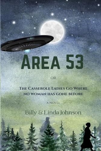 Area 53 By Billy Johnson, Linda Johnson 9781737428237 (Paperback)