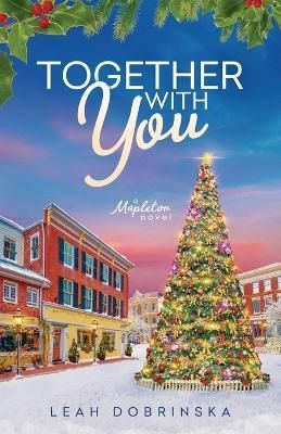Together With You By Leah Dobrinska 9781737448341 (Paperback)