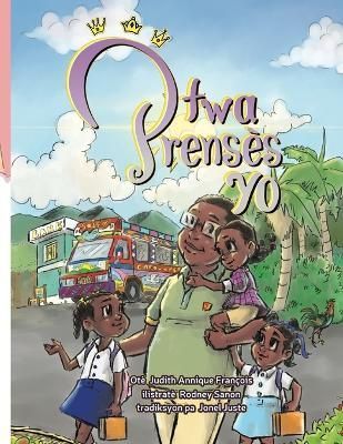 Twa Prens?s Yo By Fran?ois 9781737461685 (Paperback)