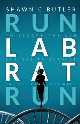 Run Lab Rat Run By Butler 9781737485919 (Paperback)