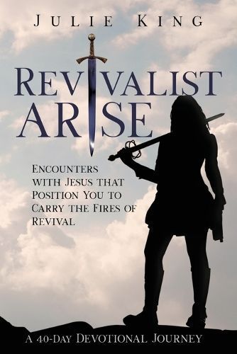 Revivalist Arise By King 9781737499701 (Paperback)