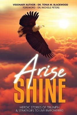 Arise & Shine By Peters 9781737515647 (Paperback)