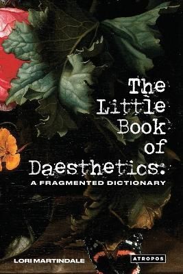 Little Book of Daesthetics By Martindale 9781737559115 (Paperback)