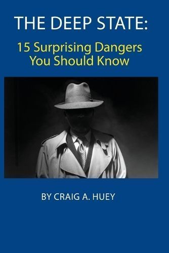 Deep State By Huey 9781737559214 (Paperback)