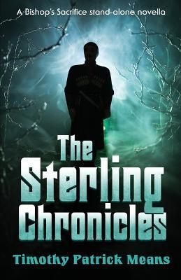 Sterling Chronicles By Means 9781737601722 (Paperback)