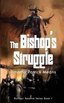 Bishop's Resolve By Means 9781737601760 (Paperback)