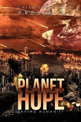 Planet Hope By Caleb Eudy 9781737623687 (Paperback)