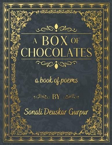 A Box of Chocolates By Sonali Deuskar Gurpur 9781737680505 (Paperback)