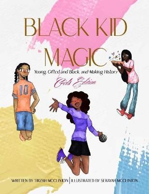 Black Kid Magic By McClinton 9781737691846 (Paperback)