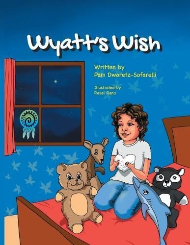 Wyatt's Wish By Dworetz-Sofarelli 9781737694144 (Paperback)
