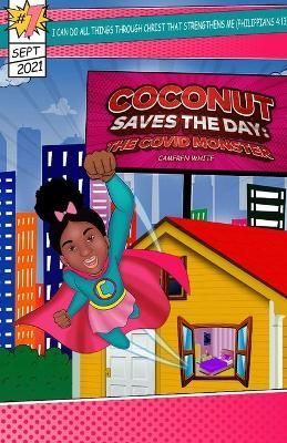 Coconut Save the Day By White 9781737748427 (Paperback)