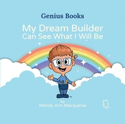 My Dream Can See What I Will Be By Marquenie 9781737784623 (Paperback)