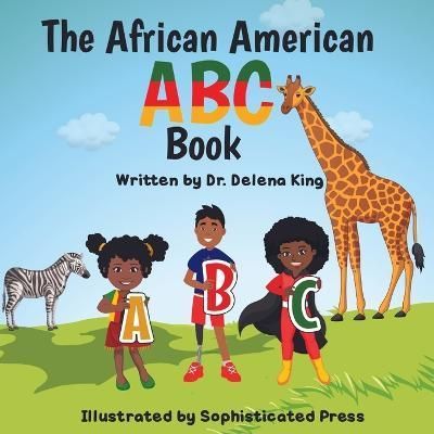 African American ABC Book By Press 9781737795902 (Paperback)