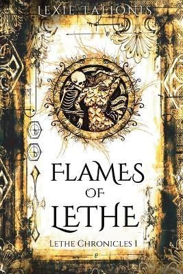 Flames of Lethe By Talionis 9781737800330 (Paperback)