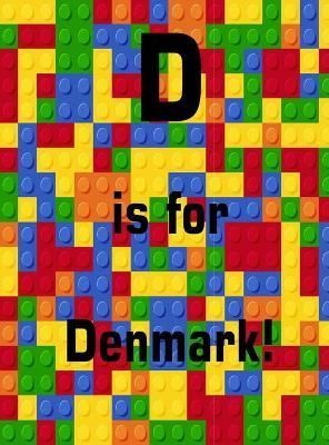 D is for Denmark! By Beatty 9781737800958 (Hardback)