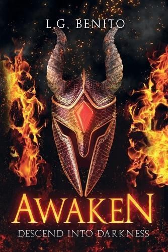 Awaken: Descend into Darkness By Benito, L.G. 9781737806813