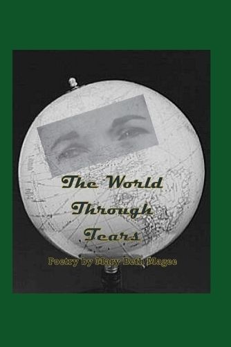 World through Tears By Magee 9781737810339 (Paperback)
