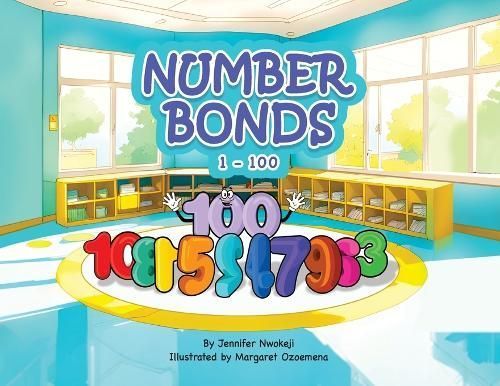Number Bonds 1 - 100 By Nwokeji 9781737823278 (Paperback)