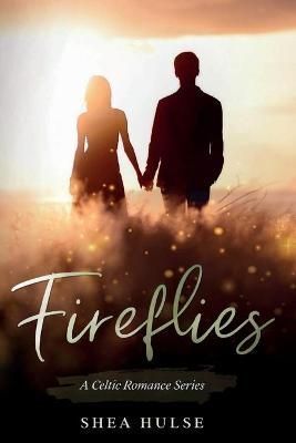 Fireflies By Hulse 9781737847113 (Paperback)