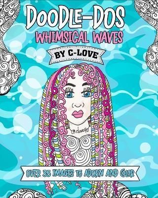 Doodle-Dos By Wheeler 9781737890300 (Paperback)