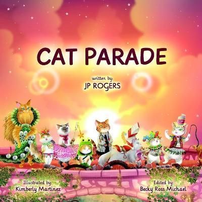 Cat Parade By Rogers 9781737896609 (Paperback)