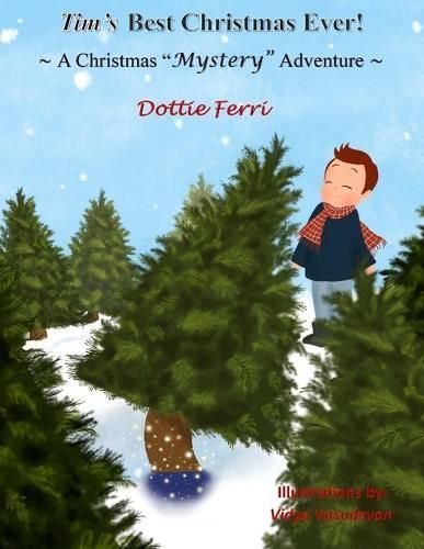 Tim's Best Christmas Ever! By Vasudevan 9781737913184 (Paperback)