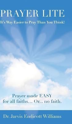 Prayer Lite By Williams 9781737916758 (Hardback)