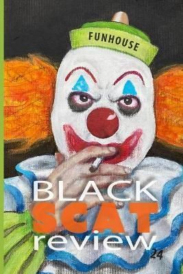 Black Scat Review #24 By Norman Conquest 9781737943082 (Paperback)