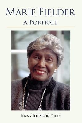 Marie Fielder By Jenny Johnson-Riley 9781737943952 (Paperback)