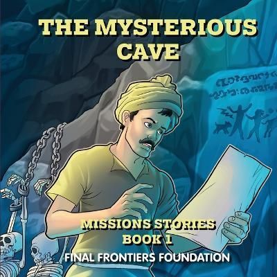 Mysterious Cave By Final Frontiers Foundation 9781737985617
