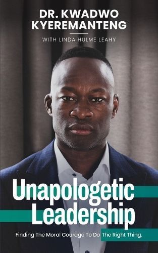 Unapologetic Leadership 9781738065608 (Paperback)