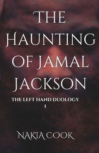 Haunting of Jamal Jackson By Cook 9781738131501 (Paperback)