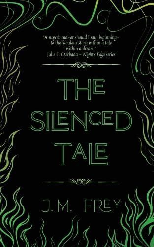 The Silenced Tale By J M Frey 9781738148523 (Paperback)