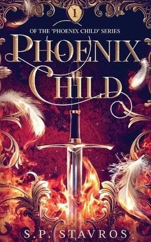 Phoenix Child By S P Stavros 9781738246304 (Paperback)
