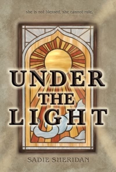 Under The Light By Sadie Sheridan 9781738325313 (Hardback)