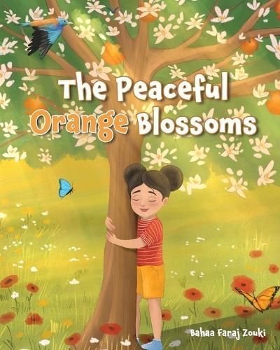 The Peaceful Orange Blossom 9781738382606 (Paperback)