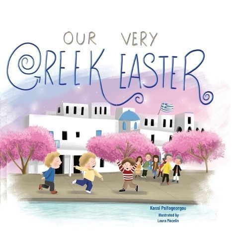 Our Very Greek Easter 9781738440528 (Hardback)