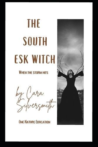 The South Esk Witch By Cara Silversmith 9781738471508 (Paperback)