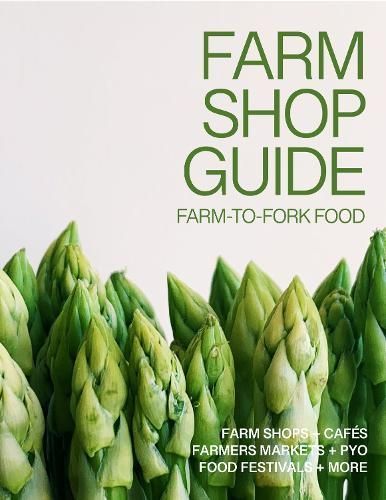 The Farm Shop Guide 9781738481811 (Paperback)