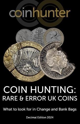 Coin Hunting By Coin Hunter 9781738579402 (Paperback)