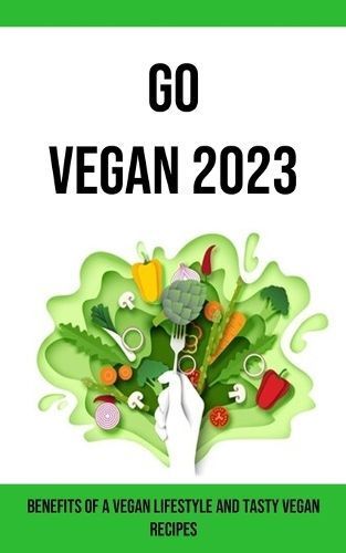 Go Vegan 2023 By Harris 9781738595471 (Paperback)