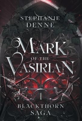 Mark of the Vasirian By Denne 9781738727223 (Hardback)
