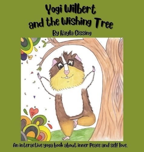 Yogi Wilbert and the Wishing Tree By Gissing 9781738781416 (Hardback)