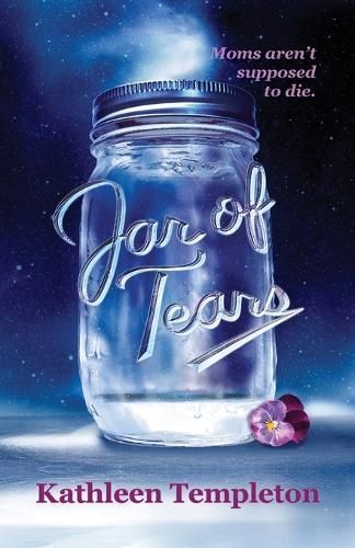 Jar of Tears By Kathleen Templeton 9781738881802 (Paperback)